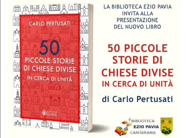 Cantarana | Presentazione libro "50 piccole storie di chiese divise in cerca di unità"